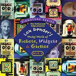 Lon Benders Wacky World of Robots, Widgets & Gizmos